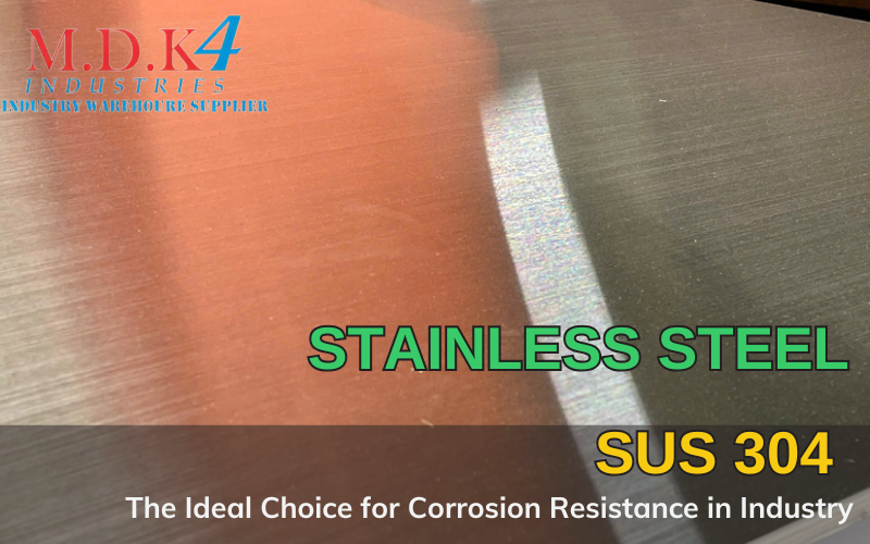 Stainless Steel 304: The Perfect Choice for Anti-Corrosion in Industry